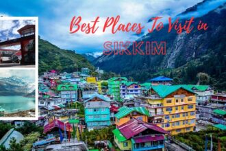 Best Places To Visit In Sikkim